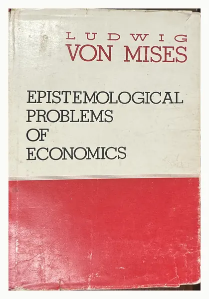 Dust jacket of Epistemological Problems of Economics, cream and red